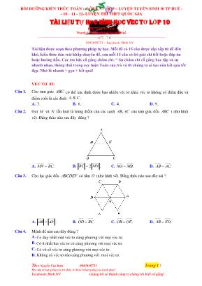 Tài liệu tự học Chương vectơ môn Hình học Khối 10 - Nguyễn Văn Bình